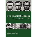 The Physical Lincoln Sourcebook