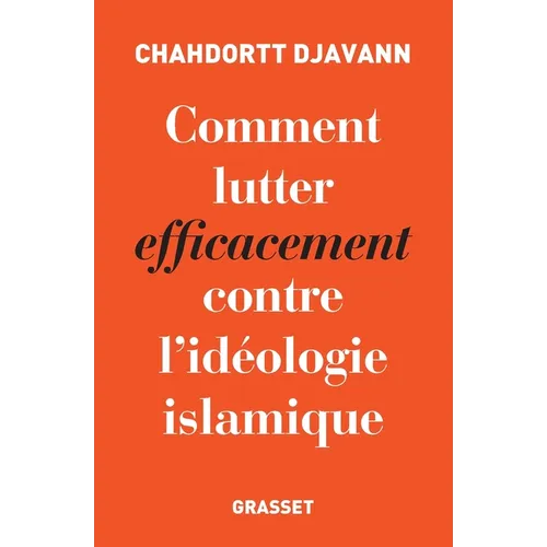 Comment lutter efficacement contre l'idéologie islamique