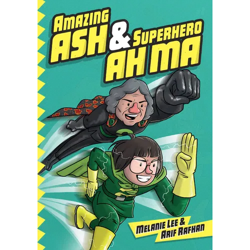 Amazing Ash & Superhero Ah Ma Book 1