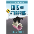 Cats and Catnapping: A Mira Michaels Mystery