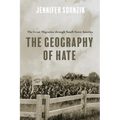 The Geography of Hate: The Great Migration Through Small-Town America