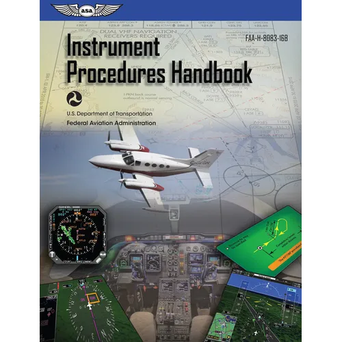 Instrument Procedures Handbook (2025): Faa-H-8083-16b