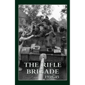 The Rifle Brigade 1939-45: Volumes 1 & 2