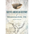 Native American History of Washington, DC