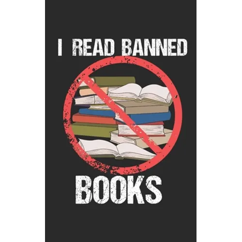 I Read Banned Books: Notebook, 120 pages, 5x8", quad paper