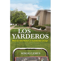 Los Yarderos: Mexican Yard Workers in Transborder Chicago
