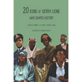 20 Icons of Sierra Leone Who Shaped History: Children's Version