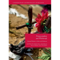 Pentecostalism and Witchcraft: Spiritual Warfare in Africa and Melanesia