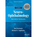 Kline's Neuro-Ophthalmology Review Manual