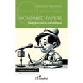 Monsanto papers: Désinformation médiatique