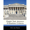 Flight Test Aircrew Evaluation Criteria