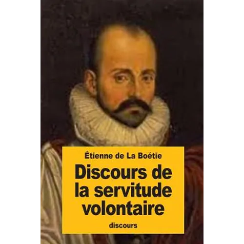 Discours de la servitude volontaire