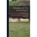 Women of the Grassfields; a Study of the Economic Position of Women in Bamenda, British Cameroons