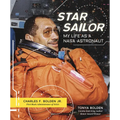 Star Sailor: My Life as a NASA Astronaut