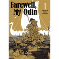 Farewell, My Odin Vol.1