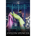 The Billionaire's Obsession: A Sweet Romance Story of a Mother's Second Chance at Love