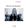 Who are the Russians?