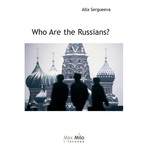 Who are the Russians?
