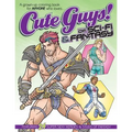 Cute Guys! of Sci-Fi & Fantasy Coloring Book: A grown-up coloring book for ANYONE who loves cute guys!