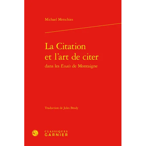 La Citation Et l'Art de Citer