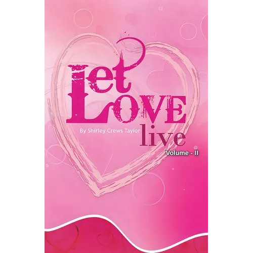 Let Love Live Volume II