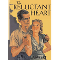 Reluctant Heart