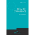 Inégalités et croissance: Une contre-analyse