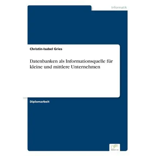Datenbanken als Informationsquelle für kleine und mittlere Unternehmen