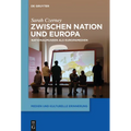 Zwischen Nation und Europa