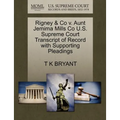 Rigney & Co V. Aunt Jemima Mills Co U.S. Supreme Court Transcript of Record with Supporting Pleadings