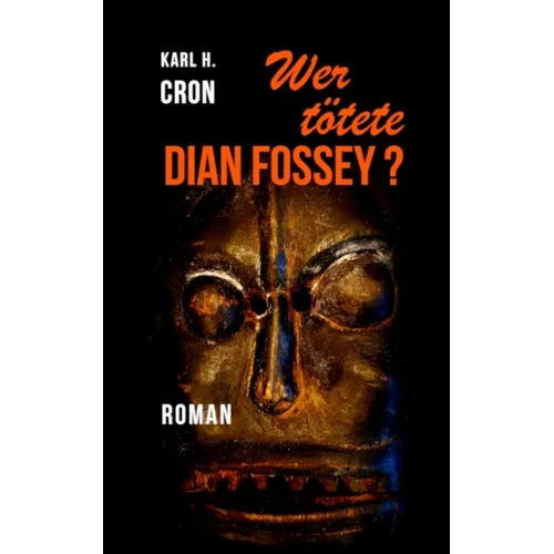 Wer tötete Dian Fossey?