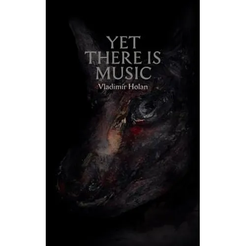 Yet There Is Music