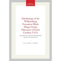 Paleobiology of the Williamsburg Formation (Black Mingo Group; Paleocene) of South Carolina, U.S.A.: Transactions, American Philosophical Society (Vol