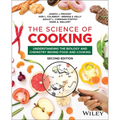 The Science of Cooking: Understanding the Biology and Chemistry Behind Food and Cooking