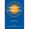 Foresight and Knowledge