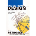 Invention by Design: How Engineers Get from Thought to Thing
