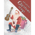 Ukulele Christmas Songs: 27 Easy Ukulele Songs For Christmas I Colorful Songbook For Kids and Adults Music Xmas Gifts