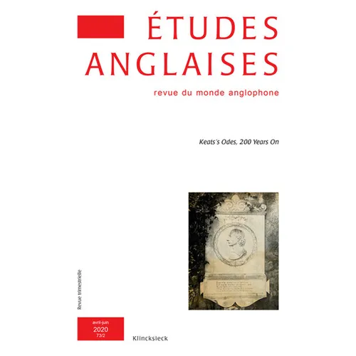 Etudes Anglaises - N2/2020: Keats's Odes, 200 Years on