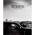 Reckoning at the Frontier