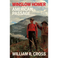Winslow Homer: American Passage