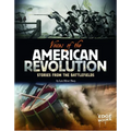 Voices of the American Revolution: Stories from the Battlefields