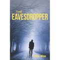 The Eavesdropper: A Sicilian scheme to blend the Mafia, murder, money and the Church