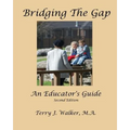 Bridging The Gap: An Educator's Guide