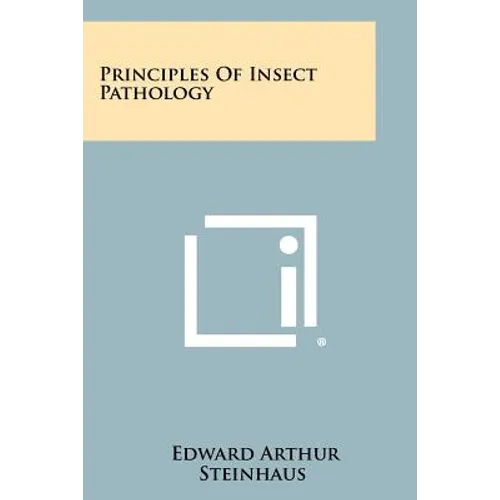 Principles Of Insect Pathology