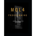 Mql4 Programming by Abdelmalek malek: Mql4 Programming language pour metatrader4