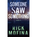 Someone Saw Something