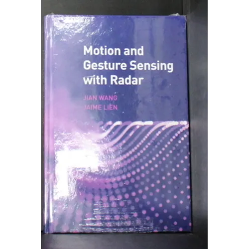 Motion and Gesture Sensing with Radar