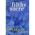 Filthy Sucre