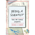 Being a Scientist: Tools for Science Students