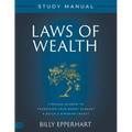 Laws of Wealth Study Manual: Timeless Wisdom to Transform Your Money Mindset & Build a Kingdom Legacy